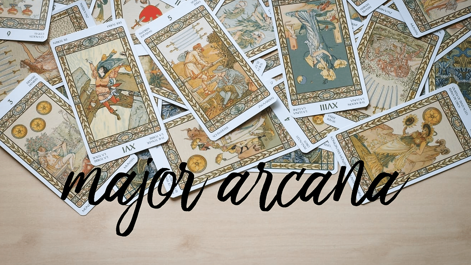 Major Arcana Cards Explained: Meanings and Personalities