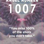 Angel number 1007 meaning and symbolism