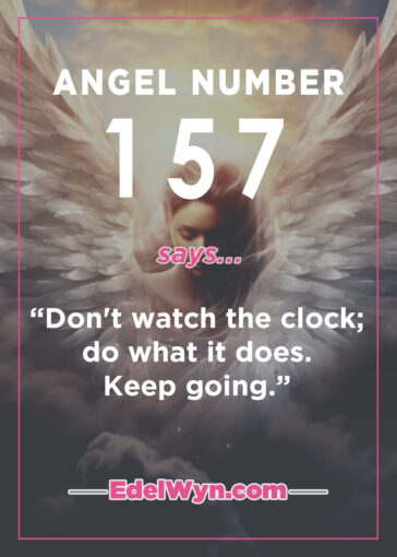 157 angel number meaning