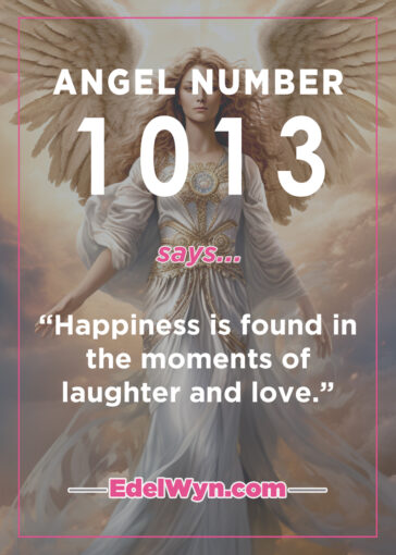 1013 angel number meaning