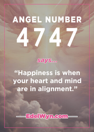 4747 angel meaning