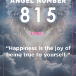 815 angel number symbolism and meaning
