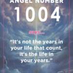 1004 angel number meaning