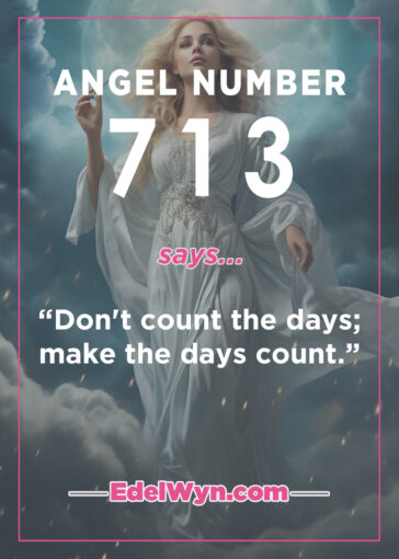 713 angel number meaning