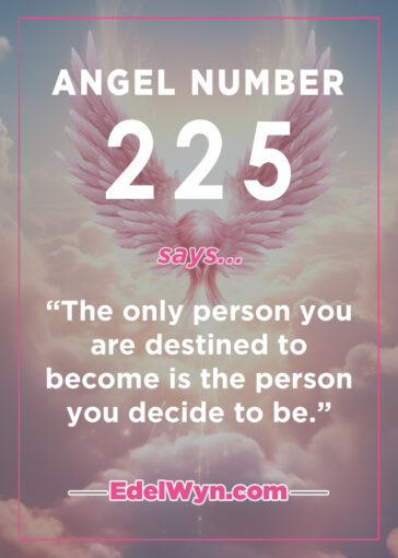 225 angel number meaning