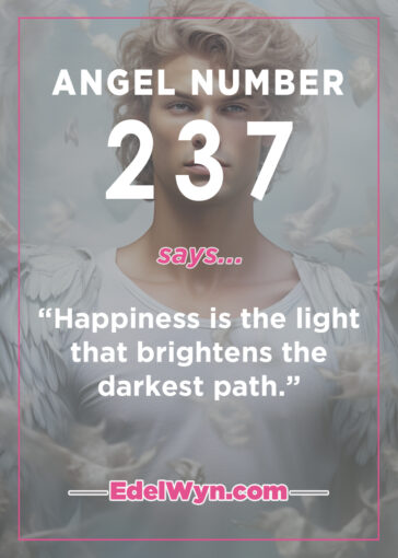 237 angel number meaning