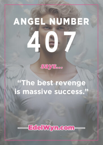 407 angel number meaning